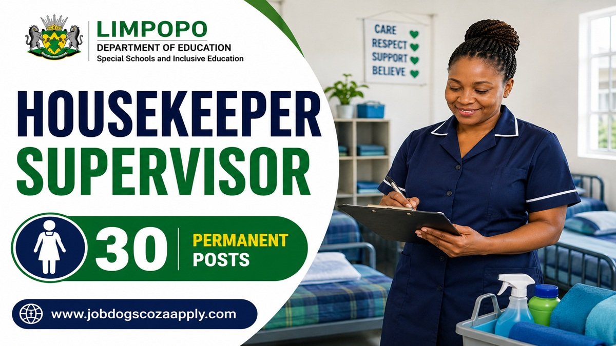 Limpopo Department of Education Special Schools Housekeeper Supervisor Vacancies 2026 featured image showing a South African Housekeeper Supervisor inspecting a clean public special school hostel with 30 permanent government job opportunities.